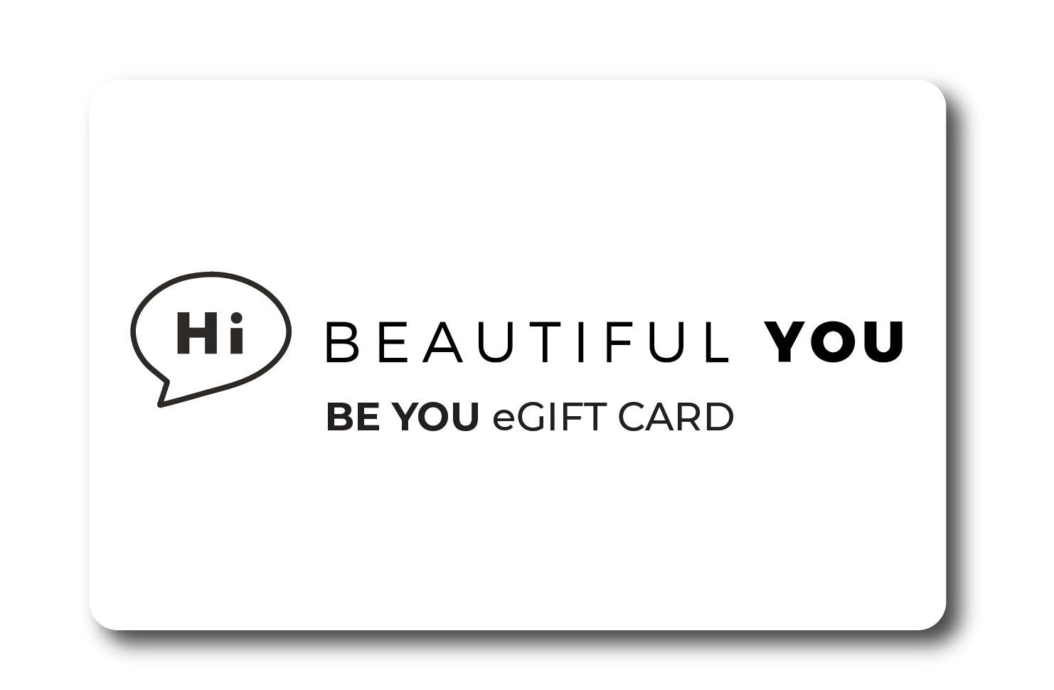 BE YOU eGIFT CARD